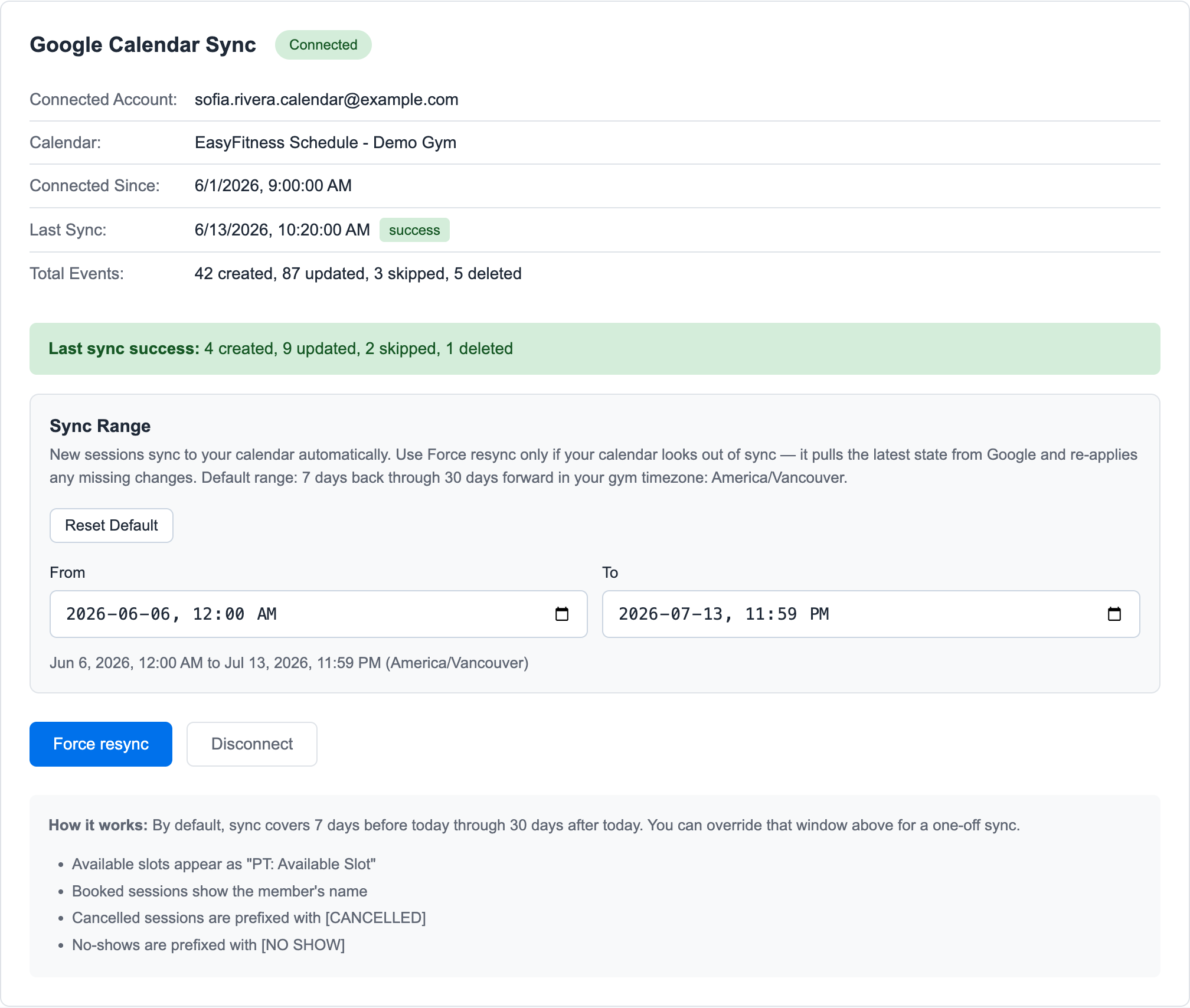 Google Calendar Sync connected panel showing the connected account, dedicated calendar, last sync, event totals, sync range, force resync, and disconnect controls