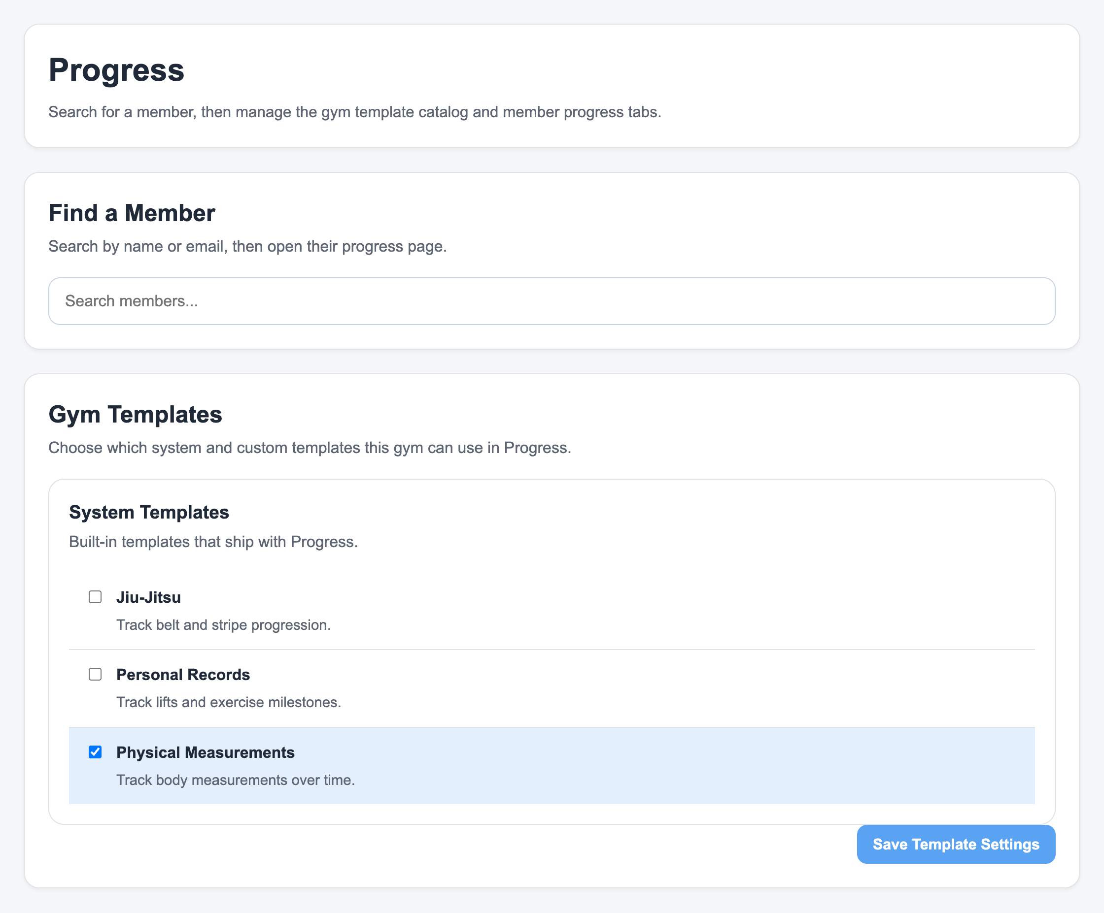 Progress workspace showing member search and gym-level system templates including Physical Measurements